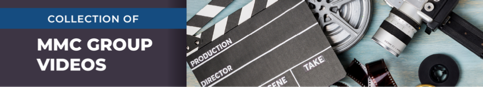 Col. of MMC Group Videos 01 Q1 2023
